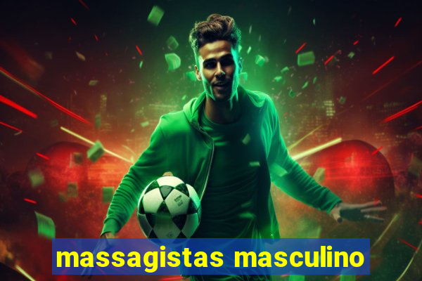 massagistas masculino